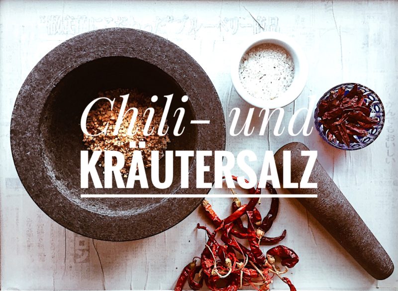 Chili & Kräutersaltz Rezept